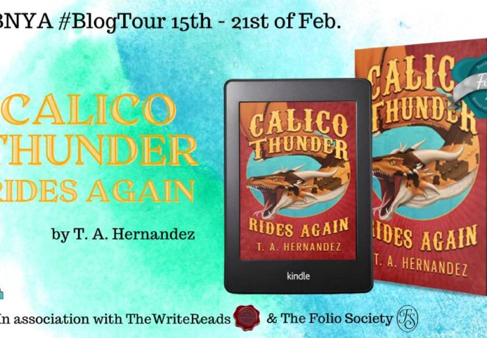 Calico Thunder Rides Again by T.A. Hernandez | Blog Tour Spotlight